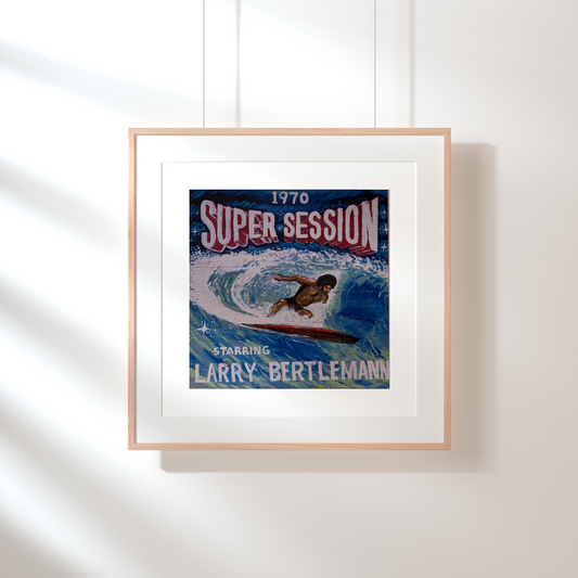 Super Session Larry Bertlemann